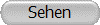 Sehen